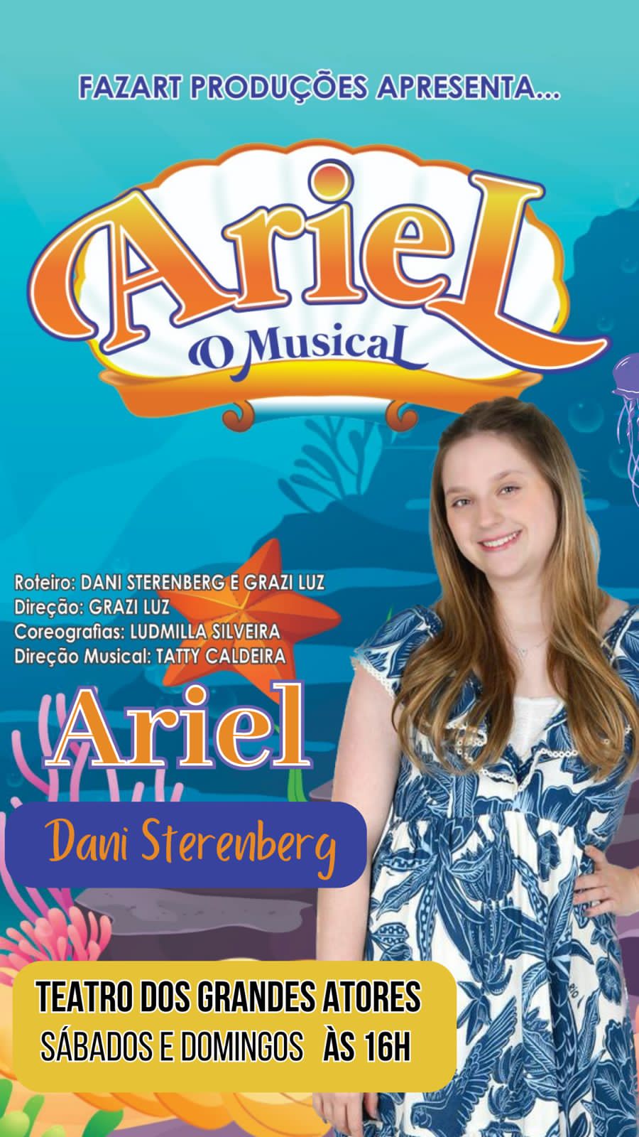 Dani Sterenberg brilha como protagonista em "Ariel - O Musical" no Teatro dos Grandes Atores, no Rio