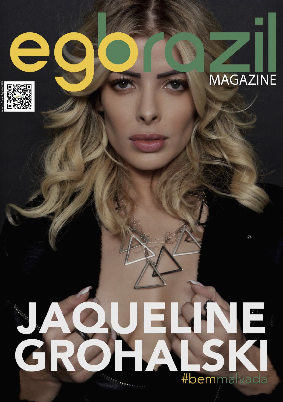 Jaquelline Grohalski - EGOBrazil Magazine em Agosto de 2019