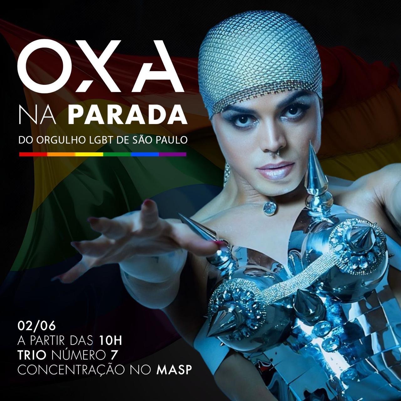 Oxa Confirmada Na 28A Parada Do Orgulho Lgbt De São Paulo!