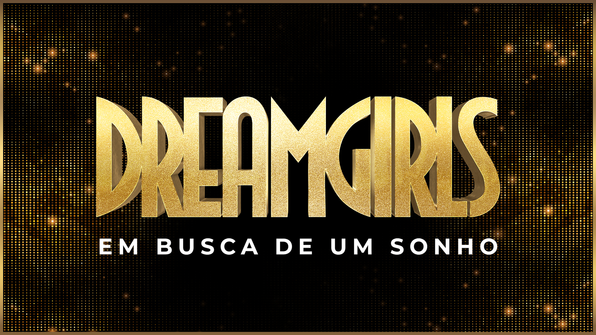 Dreamgirls 1920X1080 Logo Egobrazil