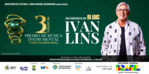 Prêmio da Música Instrumental Brasileira celebra 3ª edição com homenagem a Ivan Lins