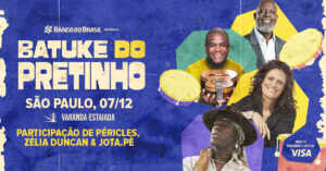 Batuke do Pretinho volta ao Varanda Estaiada com Péricles, Zélia Duncan e Jota.Pê após grande estreia