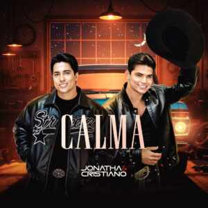 Jonatha e Cristiano lançam “Calma”, nova aposta com pegada latina e clima de vaquejada