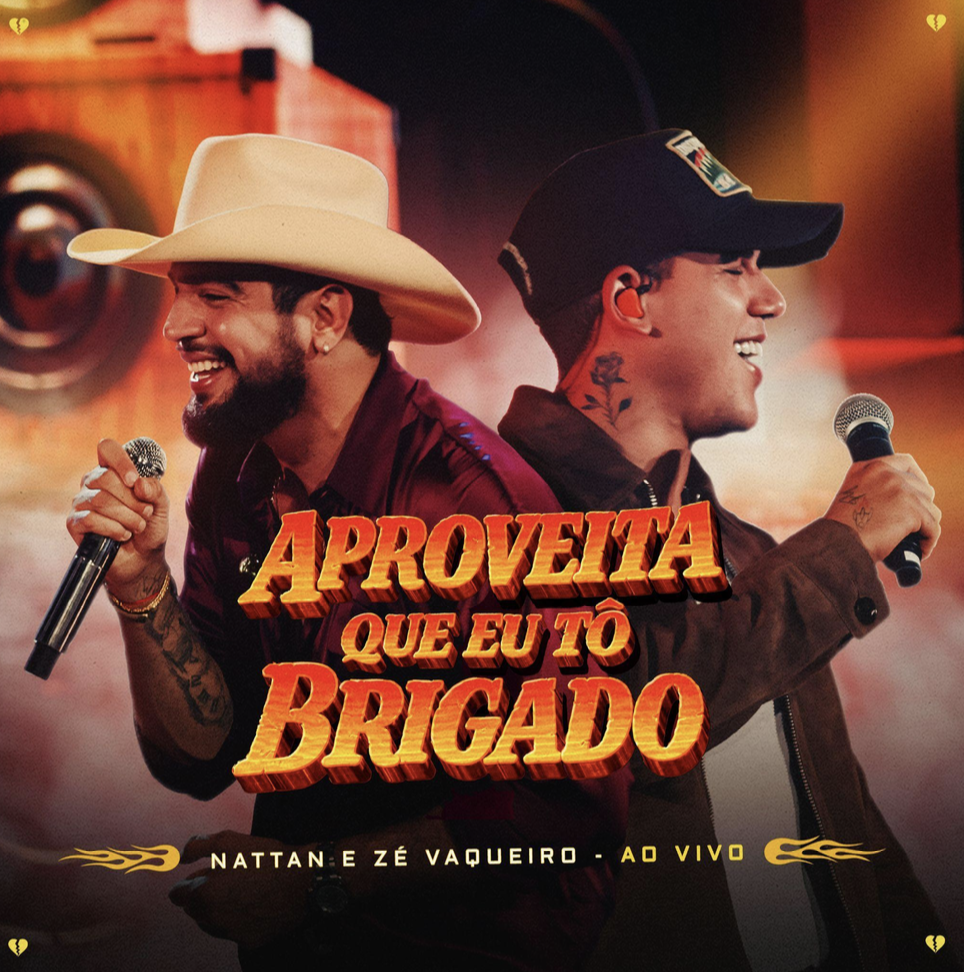 Nattan e Zé Vaqueiro, dois jovens que levam a música nordestina para todo o país, lançam “Aproveita Que Eu Tô Brigado” 17 Captura de Tela 2026 04 13 as 12.39.12