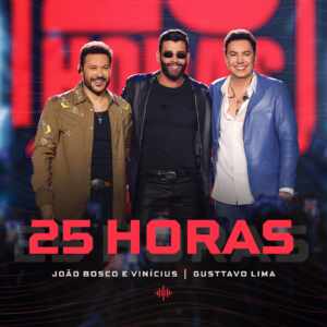 25 Horas: João Bosco & Vinícius suspendem o tempo em encontro com Gusttavo Lima 11 WhatsApp Image 2026 04 15 at 12.58.54